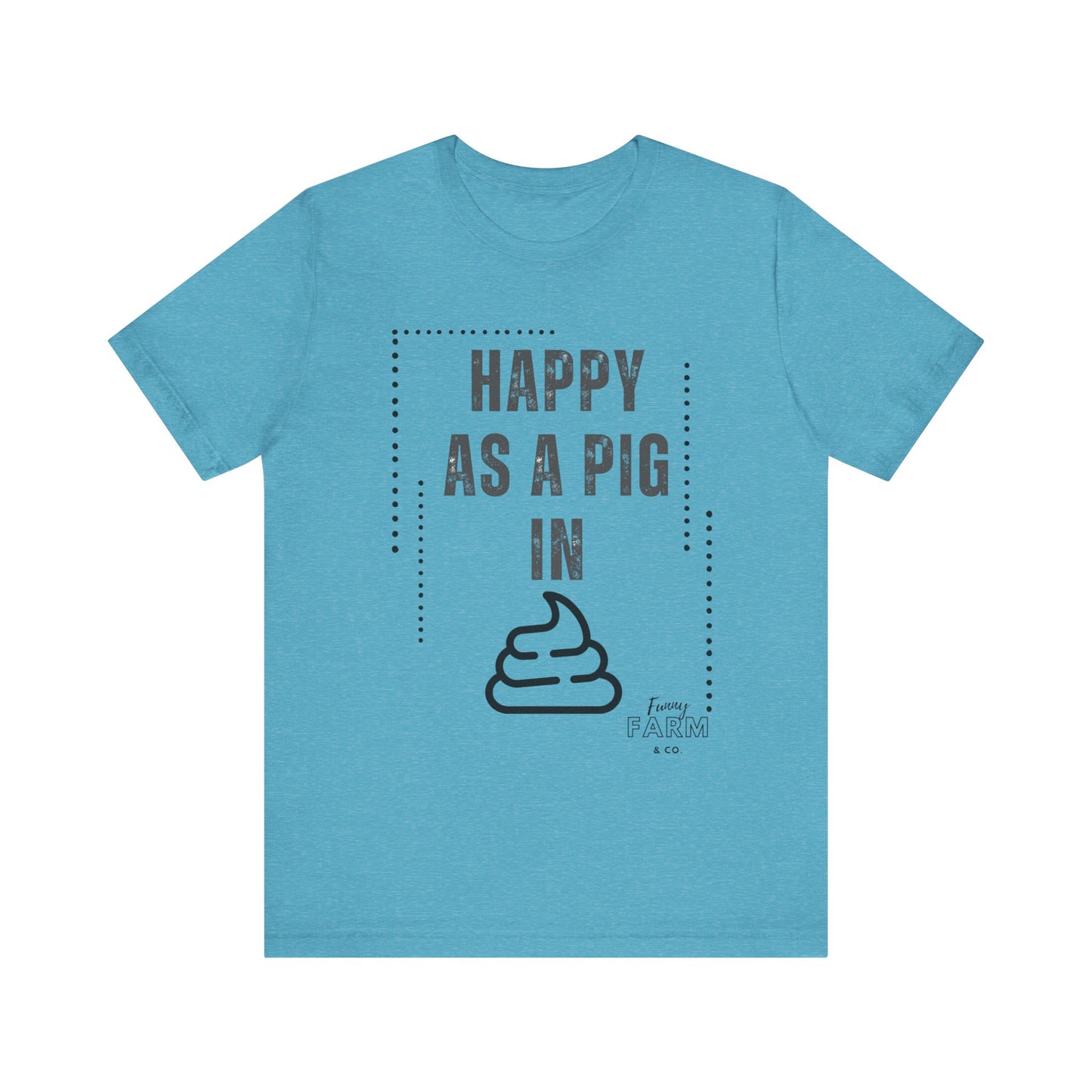 Happy as a Pig in…