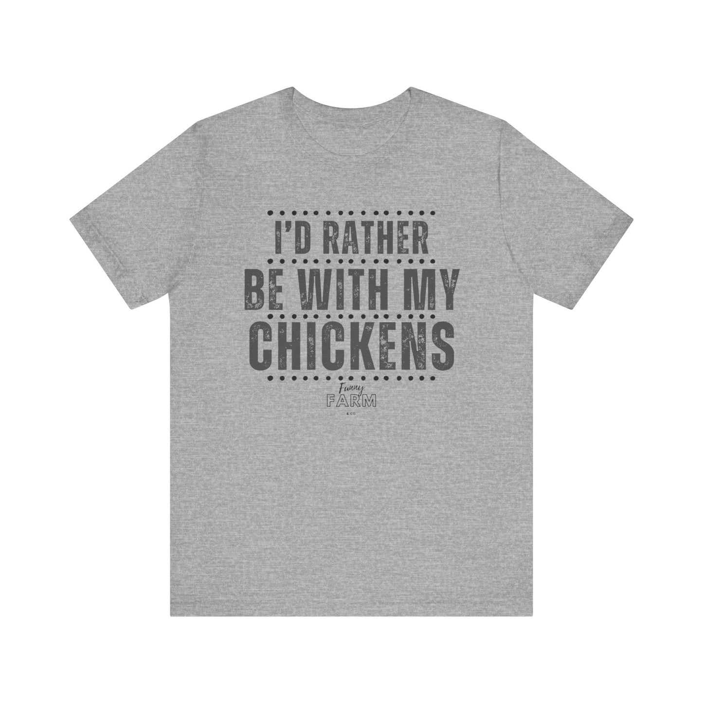 I'd Rather be With My Chickens