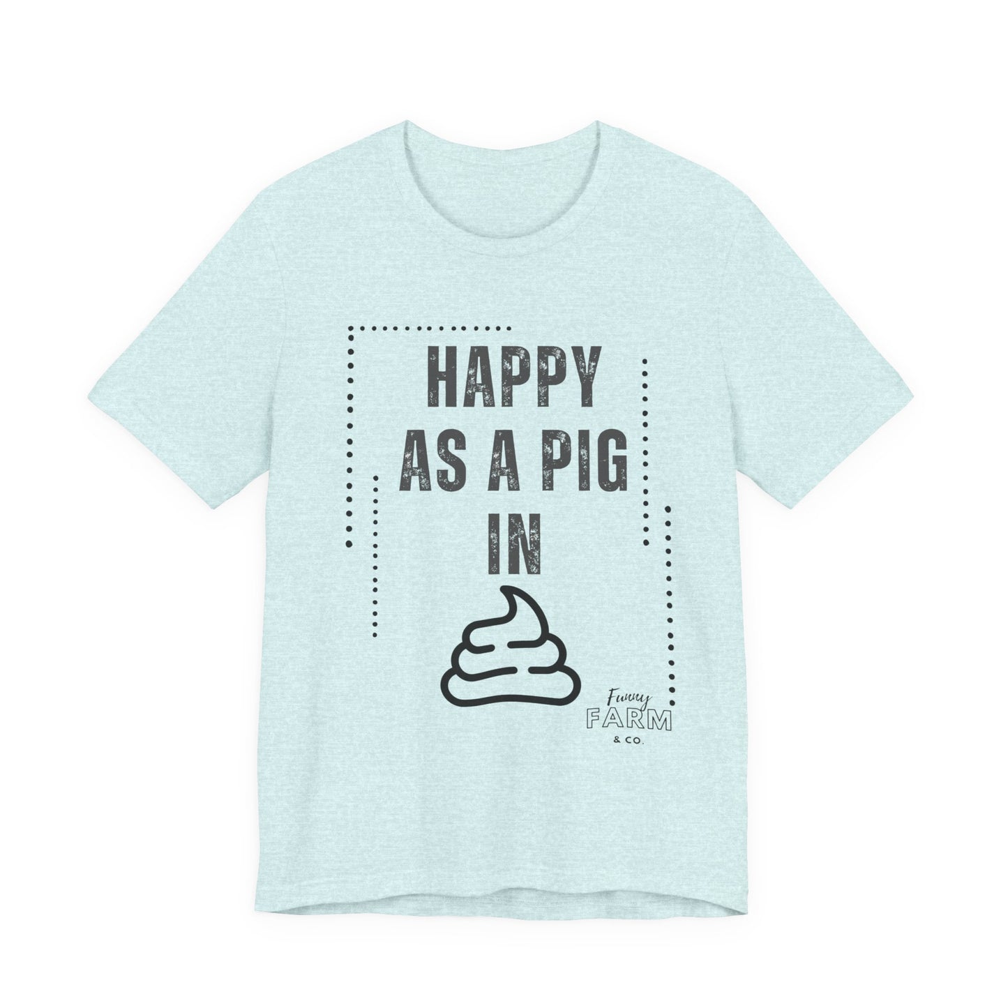Happy as a Pig in…