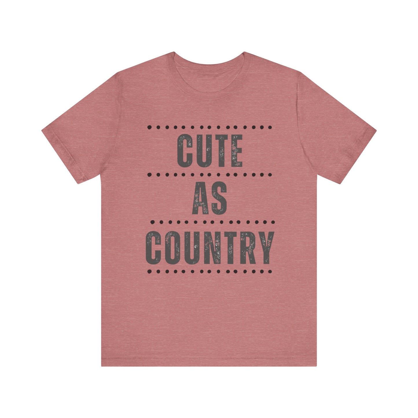 Cute As Country