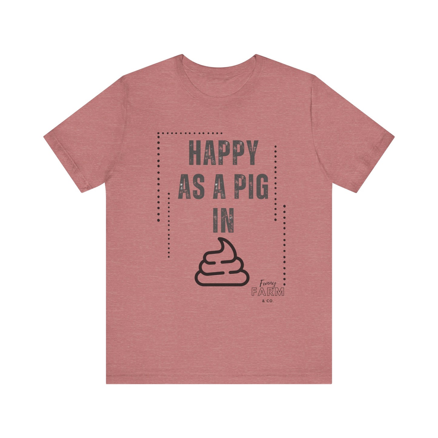 Happy as a Pig in…