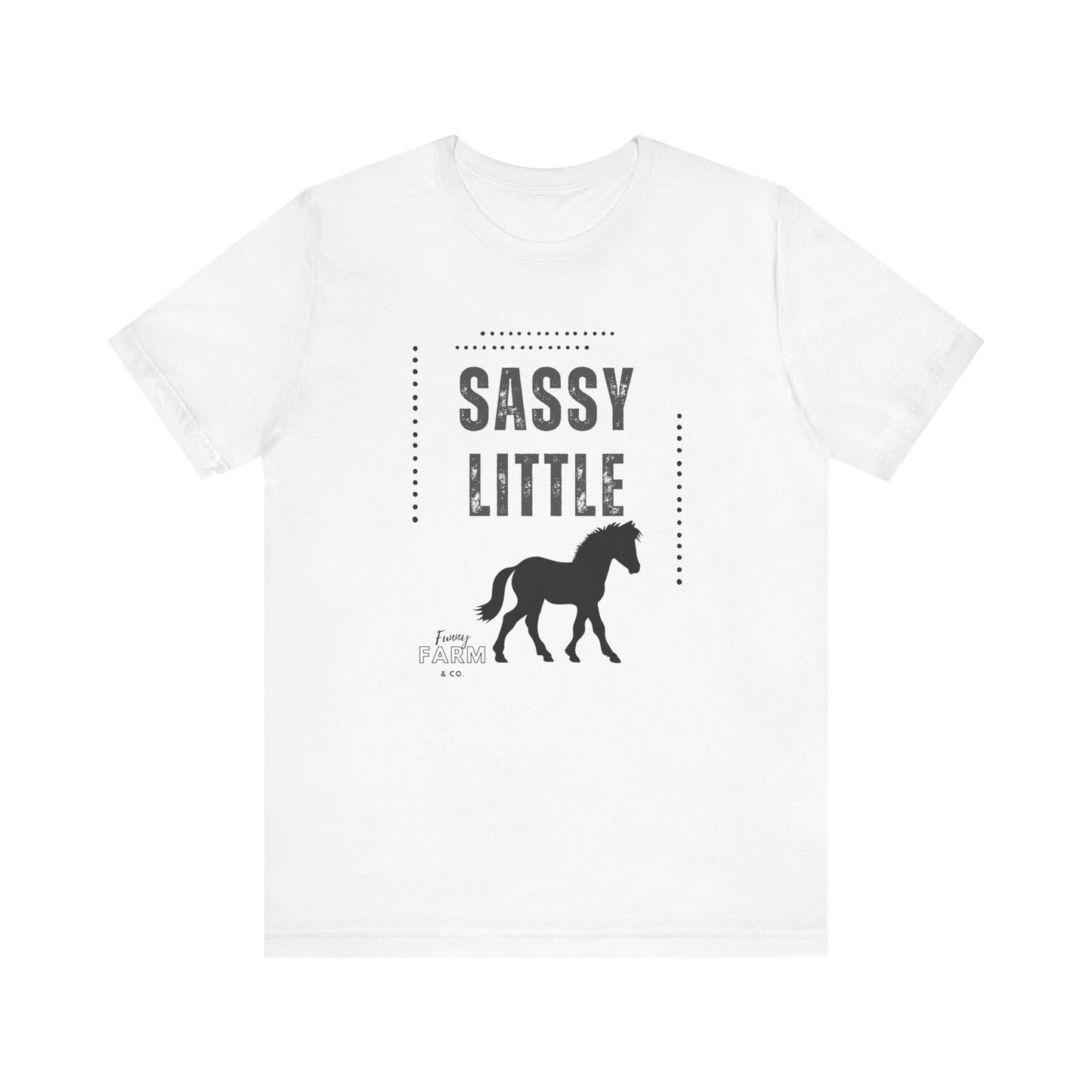 Sassy Little Filly Country Humor T-Shirt