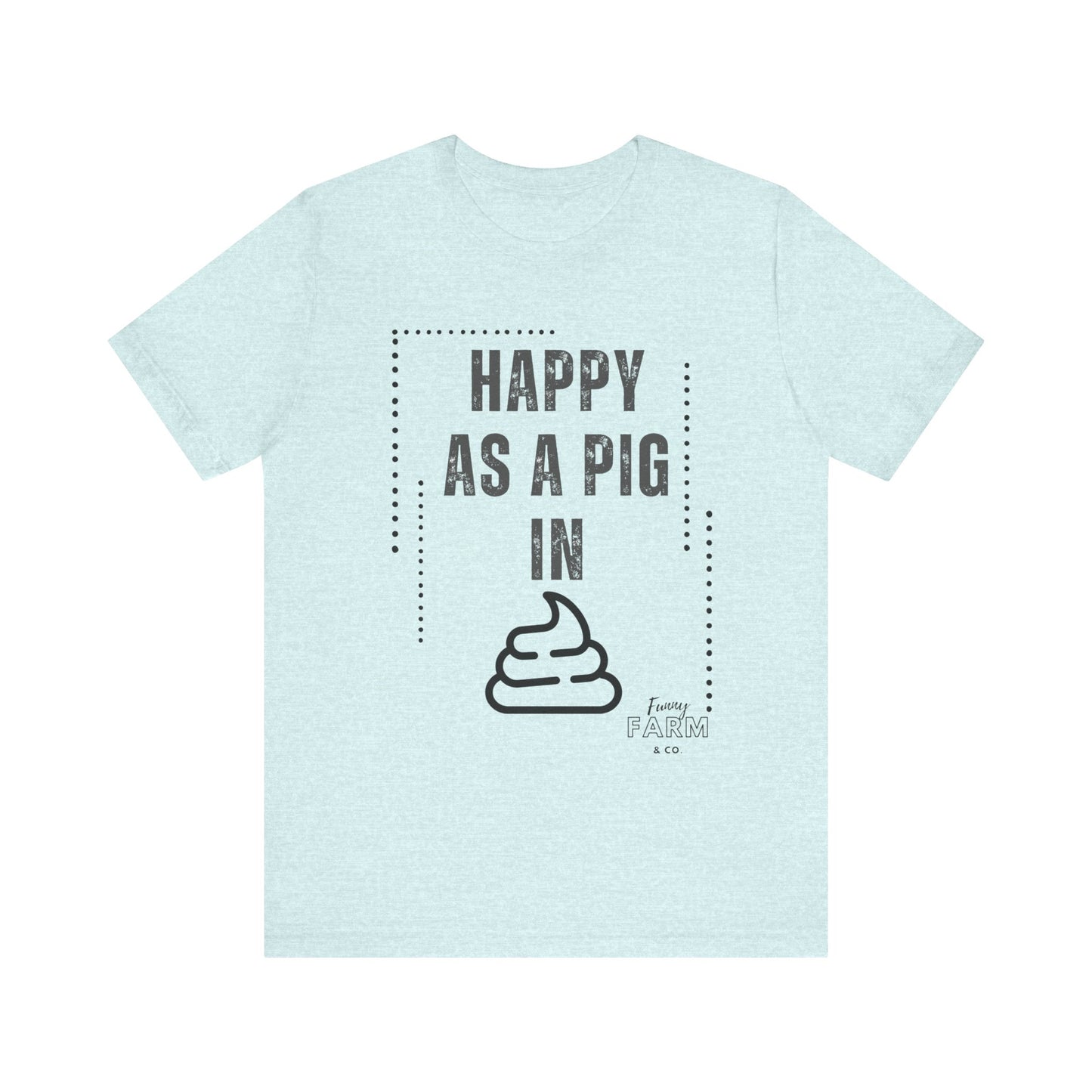 Happy as a Pig in…