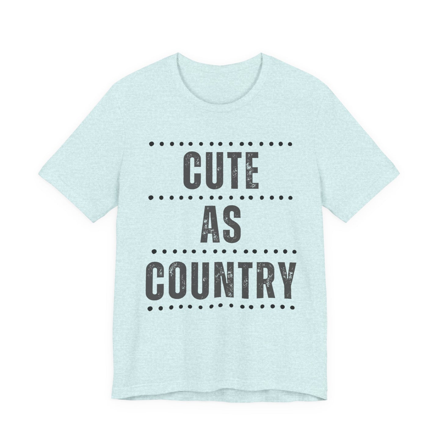 Cute As Country