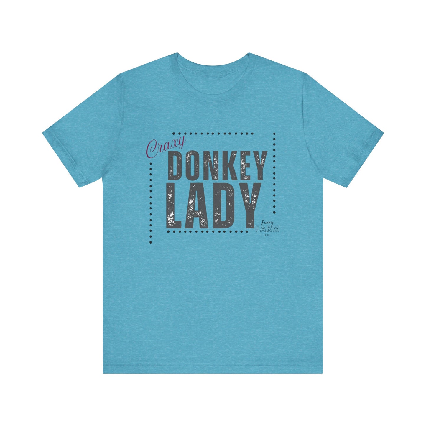 Crazy Donkey Lady