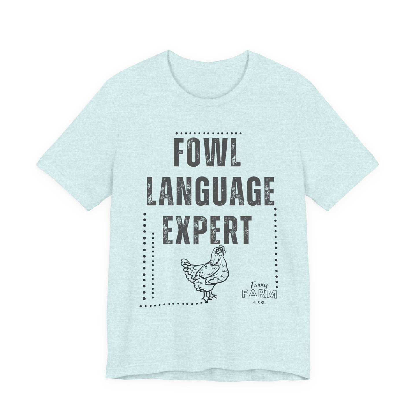 Fowl Language Expert