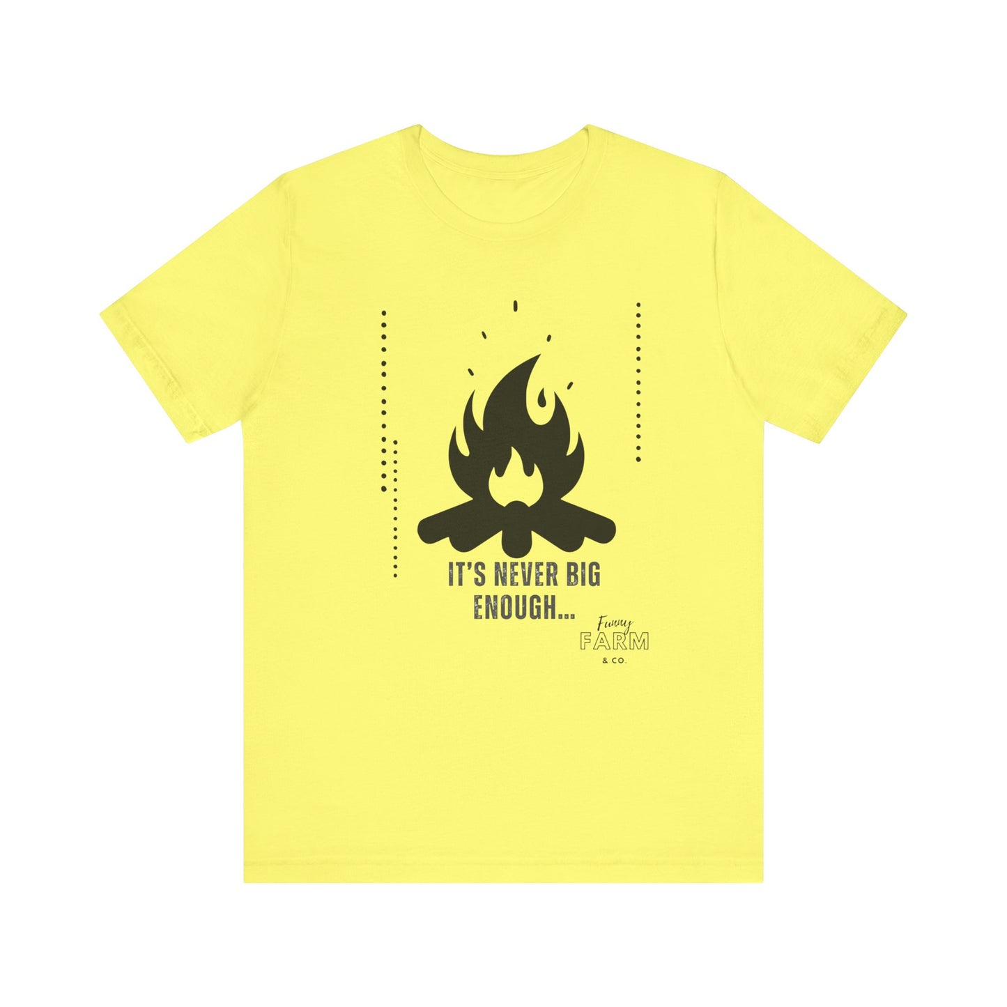 Never Big Enough-Fire