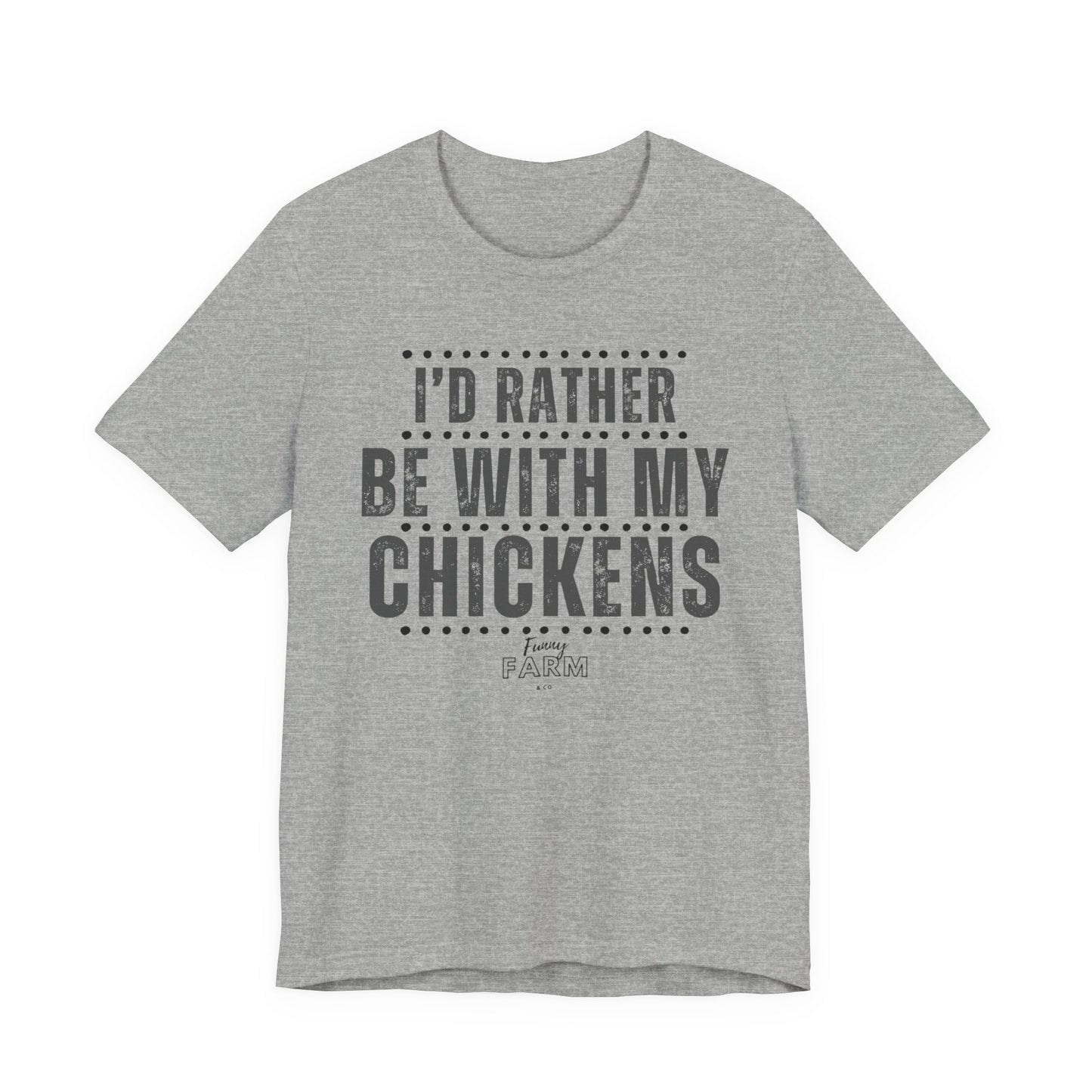 I'd Rather be With My Chickens
