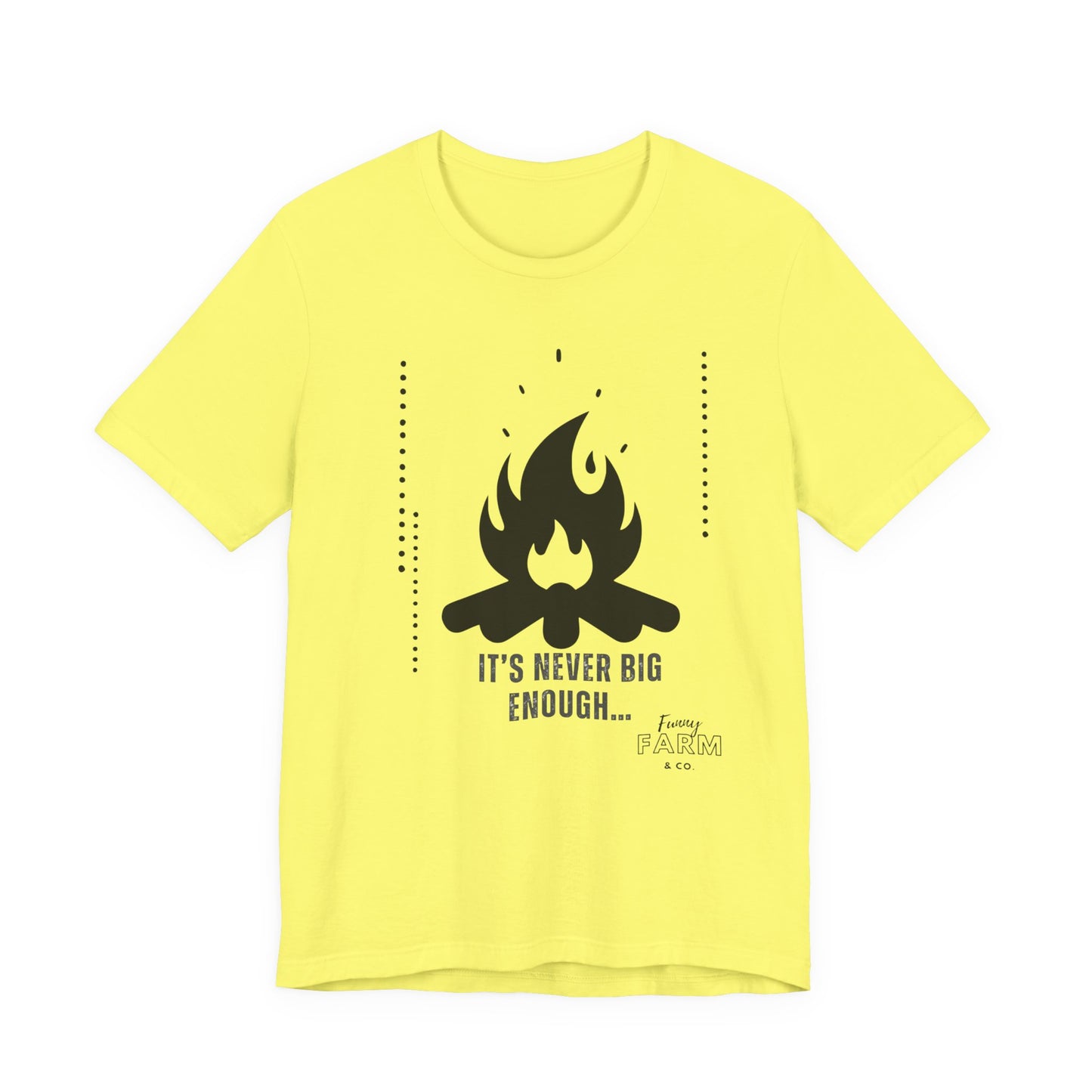 Never Big Enough-Fire