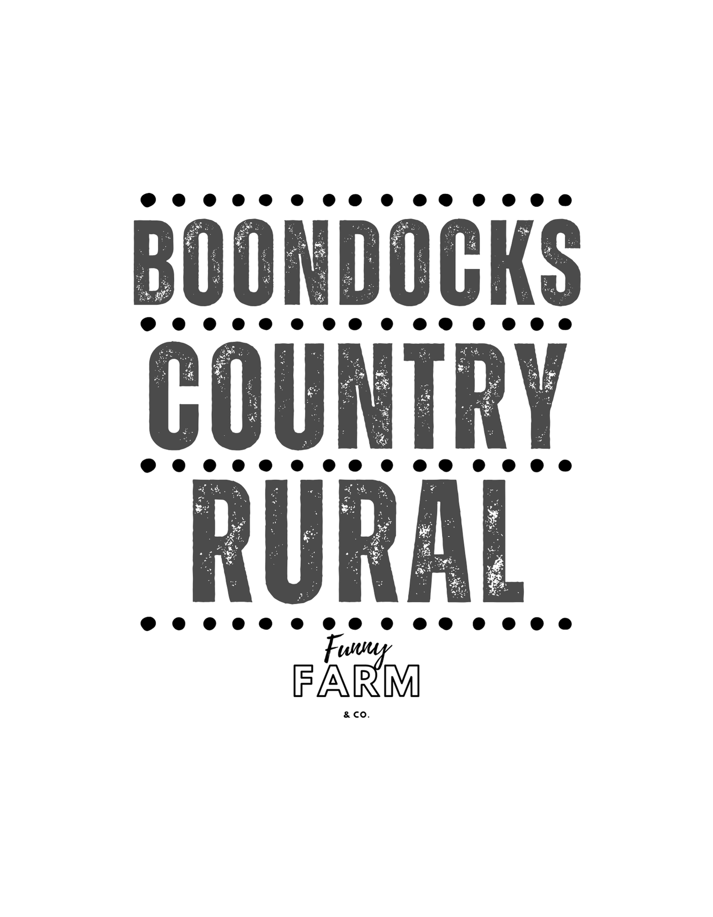 Funny Farm Styles Shirts