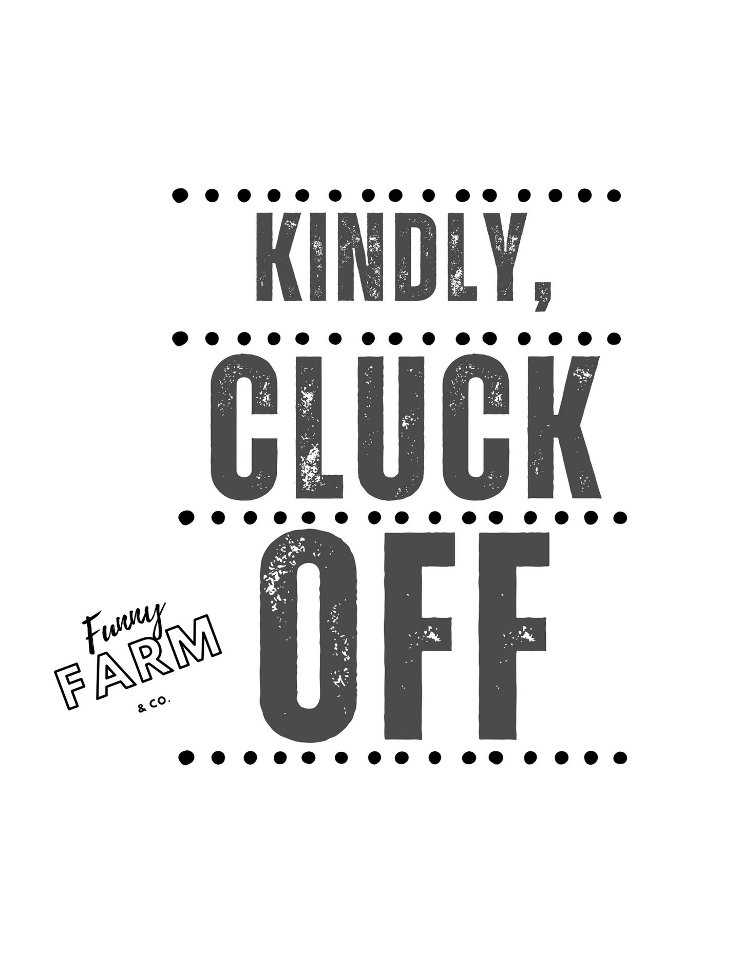 Funny Farm Styles Shirts