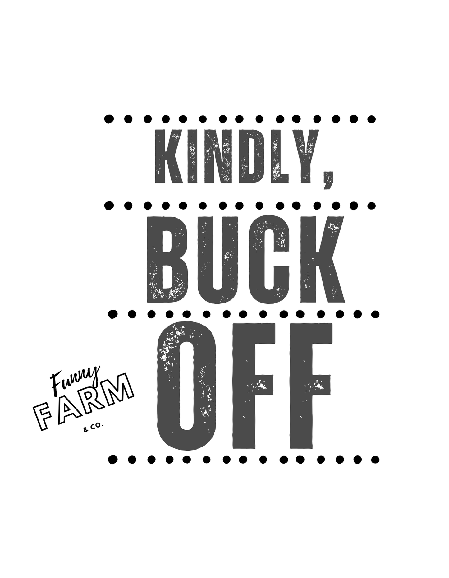 Funny Farm Styles Shirts
