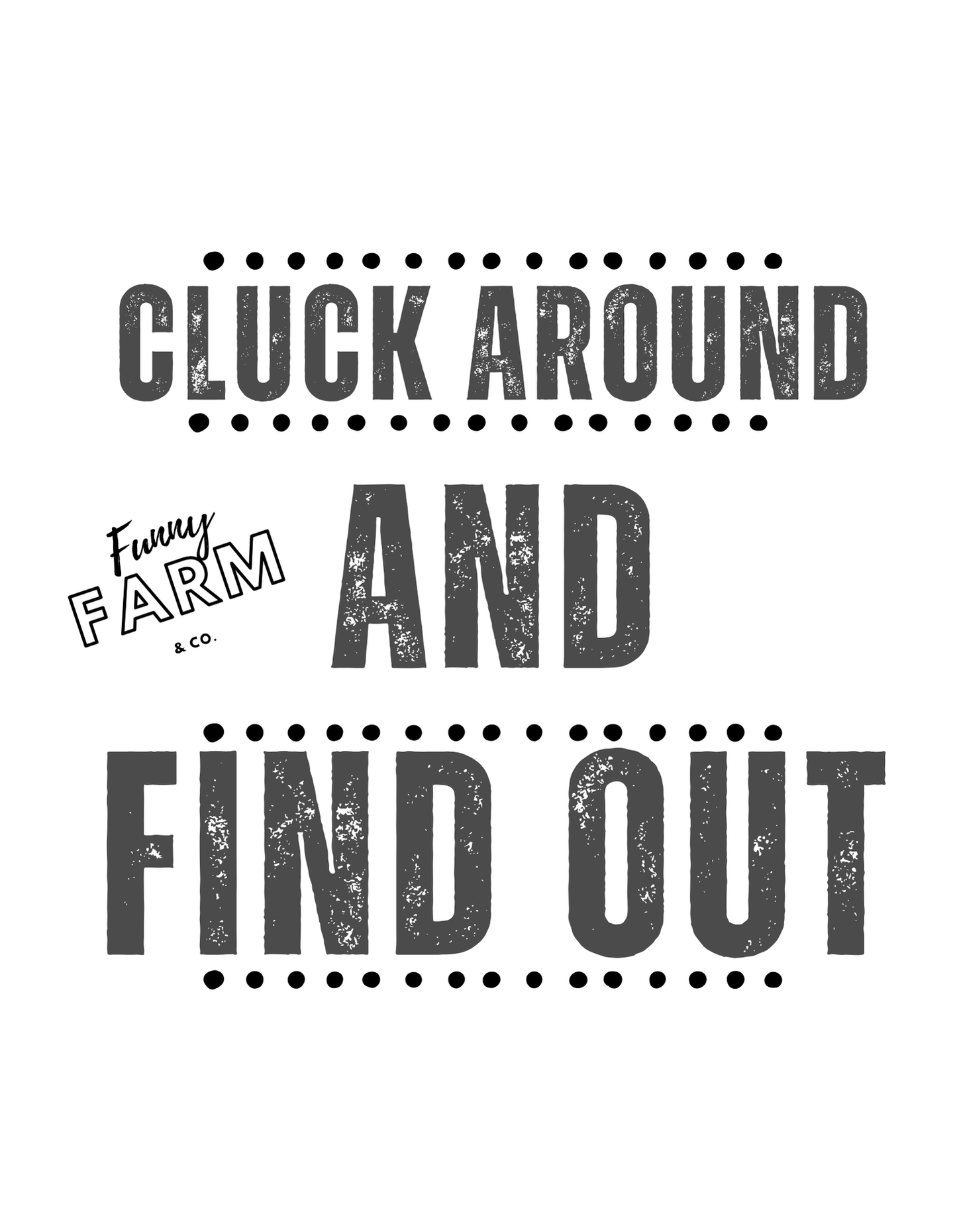 Funny Farm Styles Shirts